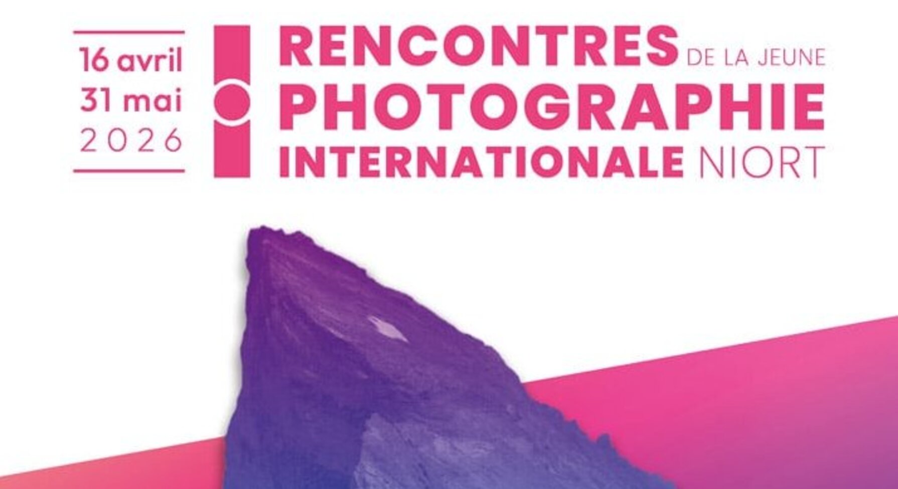 Affiche des Rencontres de la Jeune Photographie Internationale Niort, du 16 avril au 31 mai 2026